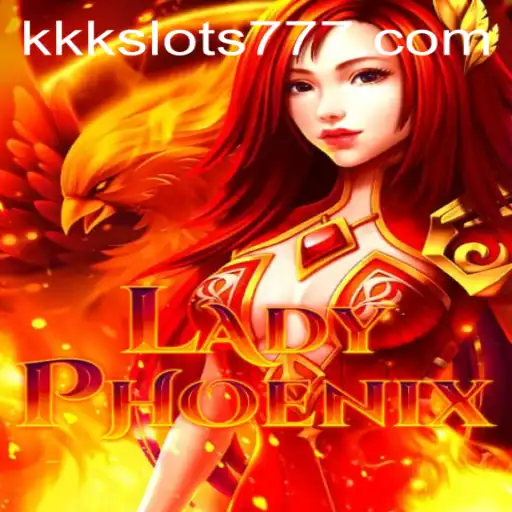 Descubra a Aventura Única do Jogo LadyPhoenix e Seu Envolvente Mundo de KKK Slots