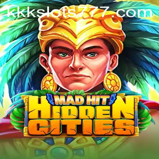 Explorando o Fascinante Mundo de MadHitHiddenCities e KKK Slots